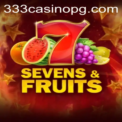 Exploring the Thrills of SevensFruits: A Comprehensive Guide